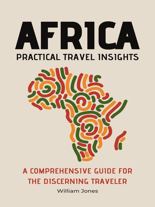 Title details for Africa Practical Travel Insights by William Jones - Available